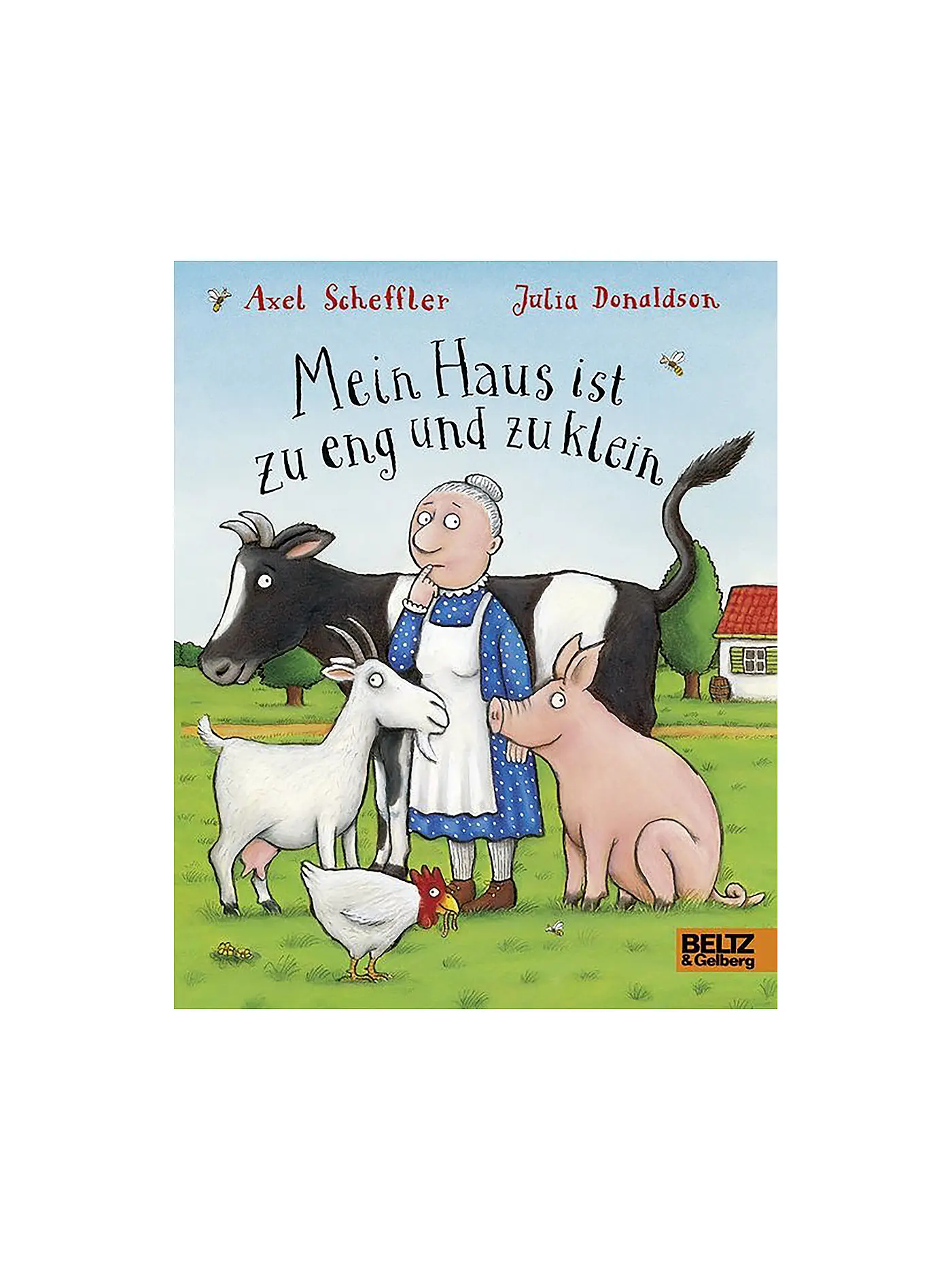 BELTZ & GELBERG VERLAG | Buch - Mein Haus ist zu eng und zu klein | 